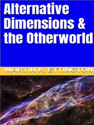 cover image of Alternative Dimensions & the Otherworld